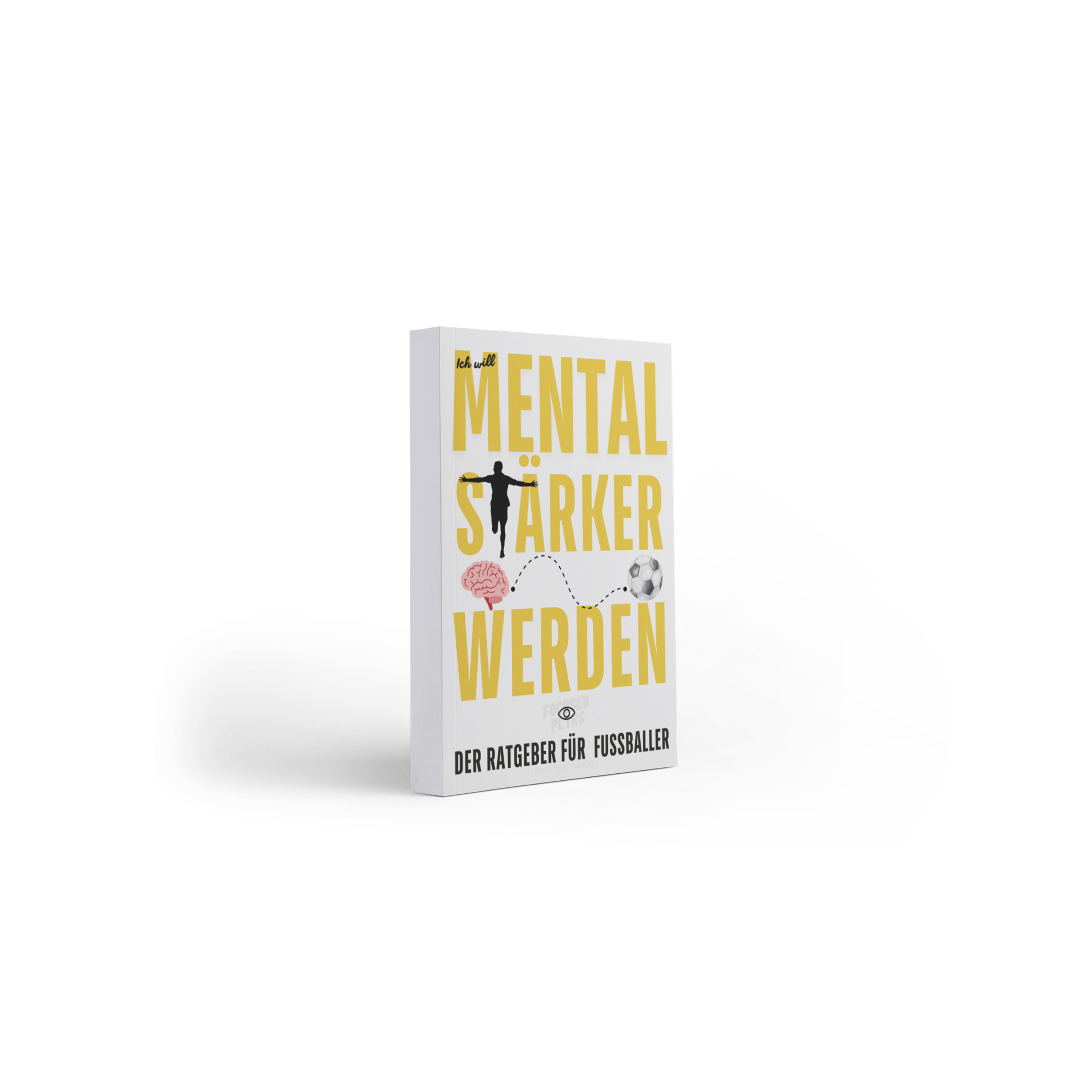 Enthalten im Performance Starter Bundle: Buchcover Ich will mental stärker werden