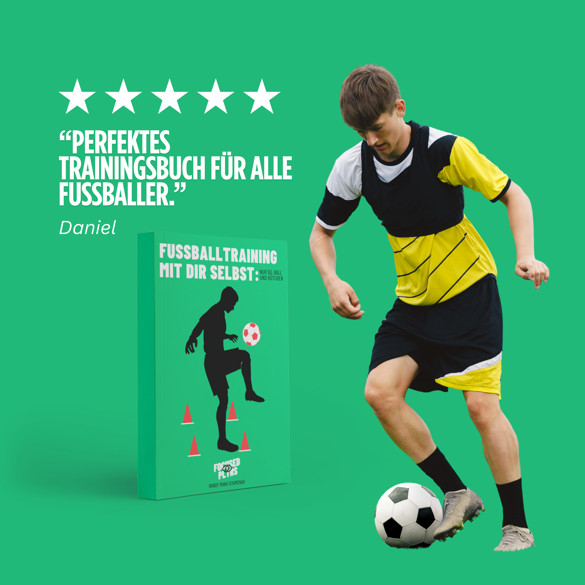 Fußballtraining mit dir selbst: Nur du, Ball und Hütchen