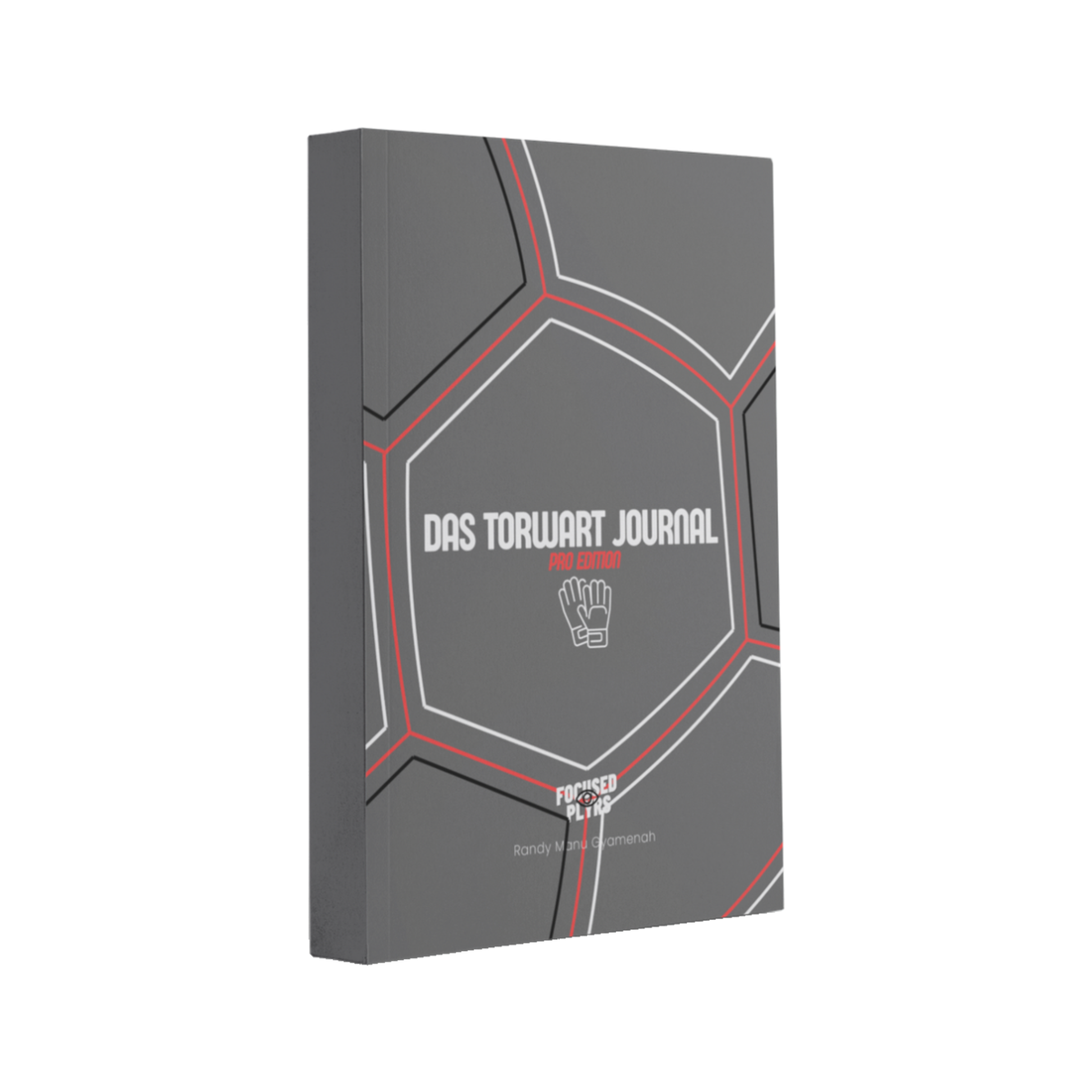 Das Torwart Journal PRO EDITION