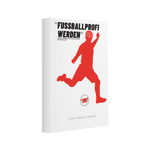 Fußballprofi werden