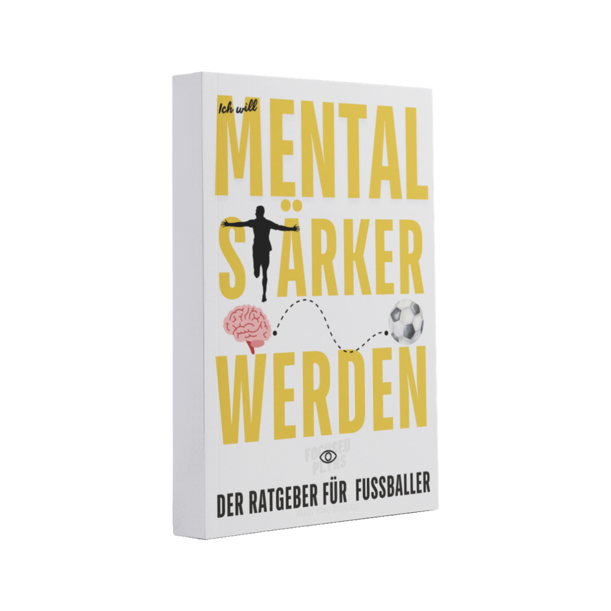 Ich will mental stärker werden